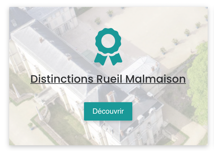 Découvrez les distinctions de la ville de Rueil-Malmaison