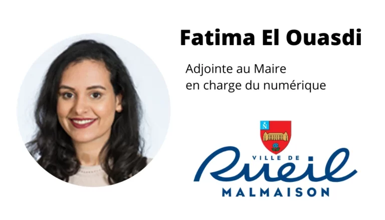 Témoignage de Fatima El Ouasdi, Adjointe au Maire de la Ville de Rueil Malmaison - Smart by Design